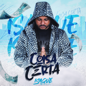 Isaque Gomes - Coisa Certa